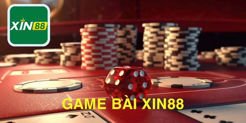 Bí quyết thắng lớn game bài tại nhà cái quốc tế Xin88